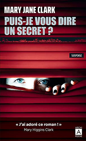 Puis-je vous dire un secret ?