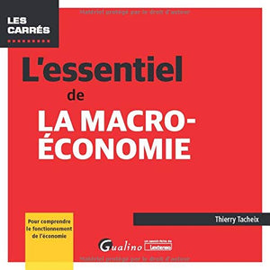 L'essentiel de la macro-économie