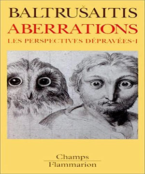 Aberrations. Les perspectives dépravées