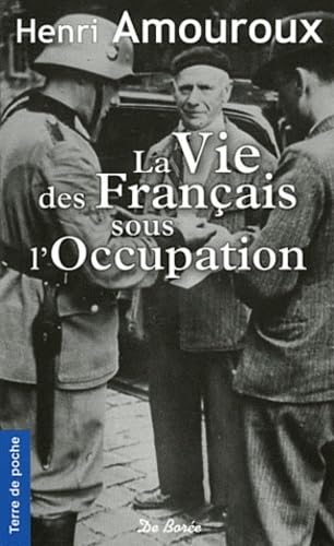 La vie des français sous l'Occupation