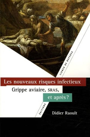 Les nouveaux risques infectieux