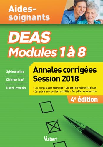 DEAS Modules 1 à 8 Annales corrigées Session 2018