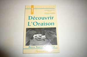 Découvrir l'oraison