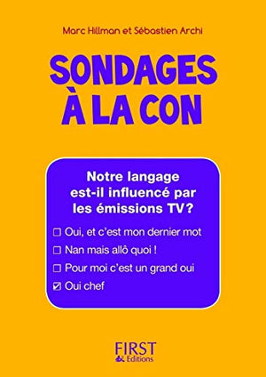 Petit livre de - Sondages à la con