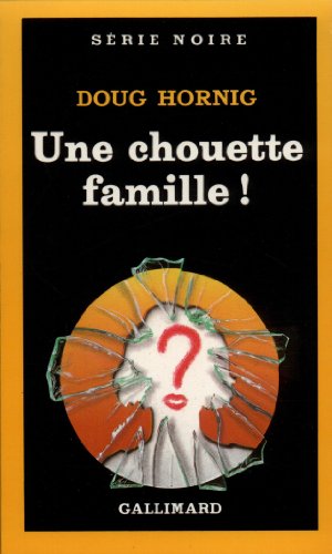 Une Chouette famille