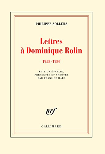 Lettres à Dominique Rolin: (1958-1980)