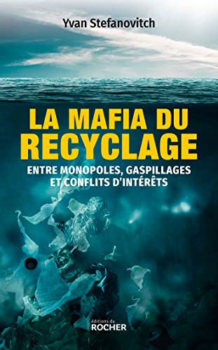 La mafia du recyclage