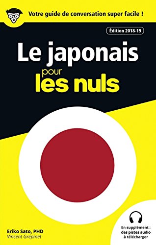Guide de conversation Japonais pour les Nuls, 3e édition