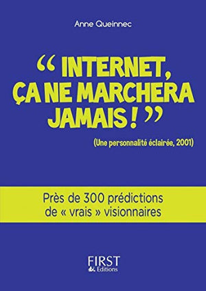 Petit livre de - Internet, ça ne marchera jamais