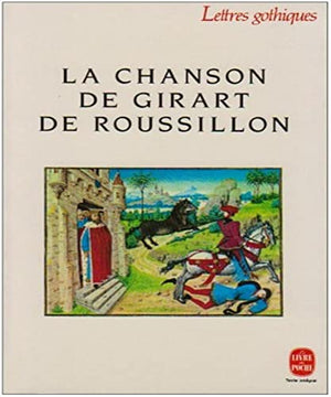 La chanson de Girart de Roussillon