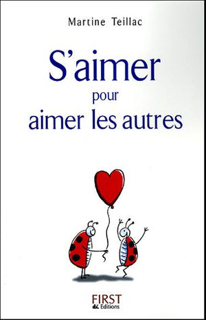 S'aimer pour aimer les autres