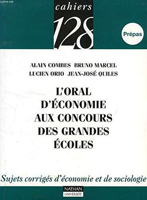 L'oral d'économie aux concours des grandes écoles