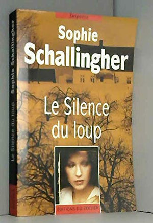 Le silence du loup