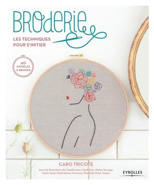 Broderie, les techniques pour s'initier