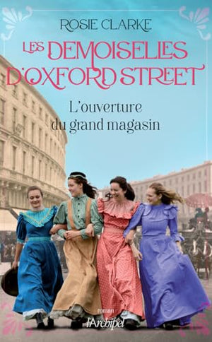 Les demoiselles d'Oxford Street - L'ouverture du grand magasin