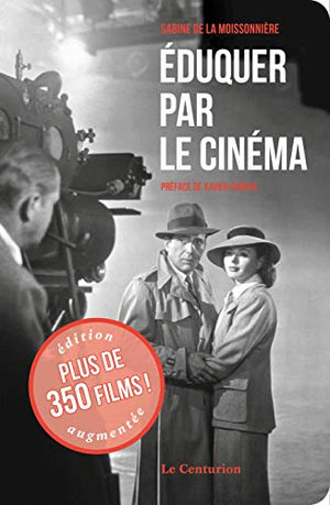 Eduquer par le cinéma