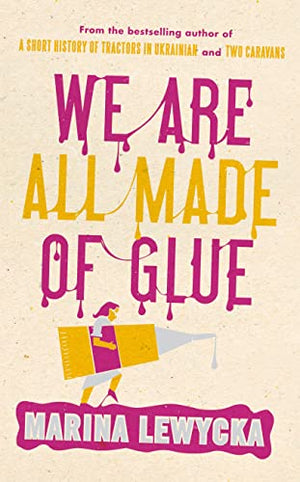 We are all made of glue