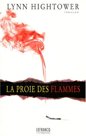 La proie des flammes