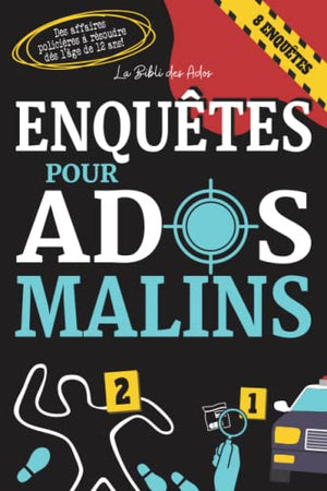 Enquêtes pour Ados Malins