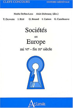 Les sociétés en Europe - mi VIe - fin IX siecle