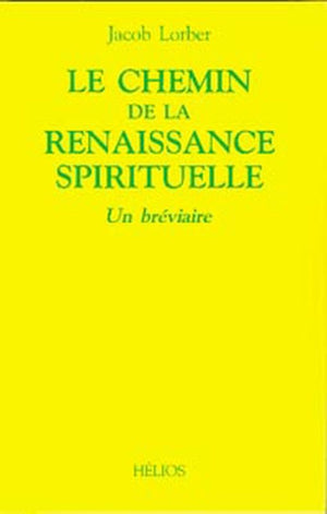 Le chemin de la renaissance spirituelle