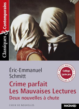 Crime parfait et les Mauvaises lectures