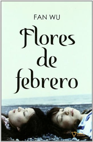 Flores De Febrero (FICCION)