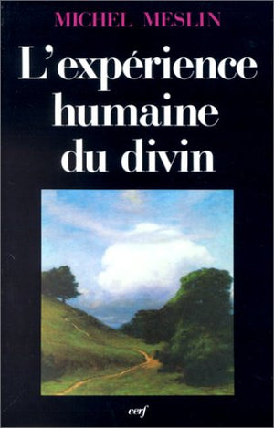 L'expérience humaine du divin