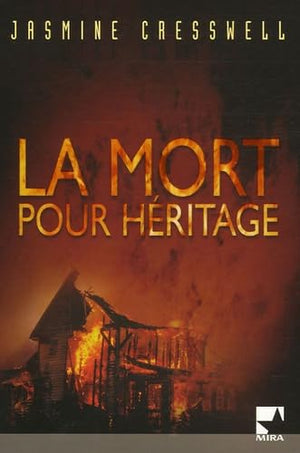 La mort pour héritage