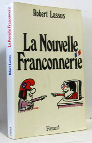 La Nouvelle franconnerie