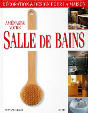 Aménagez votre salle de bains