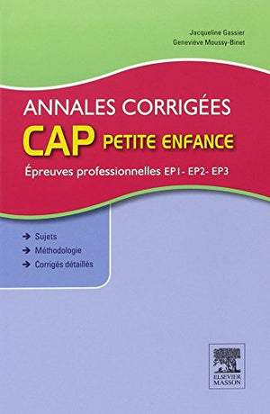 Annales corrigées CAP petite enfance Epreuves professionnelles