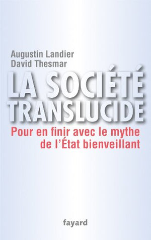 La société translucide