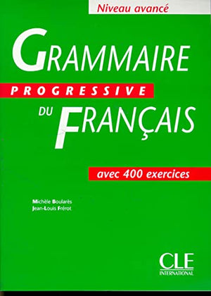 Grammaire progressive du français, niveau avancé