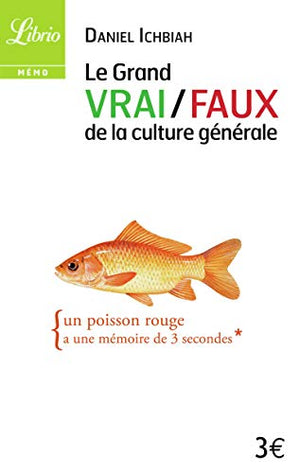 Le Grand Vrai/faux de la culture générale