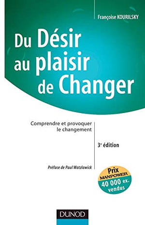 Du désir au plaisir de changer