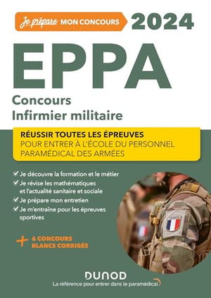 EPPA 2024 - Concours Infirmier militaire - Réussir toutes les épreuves