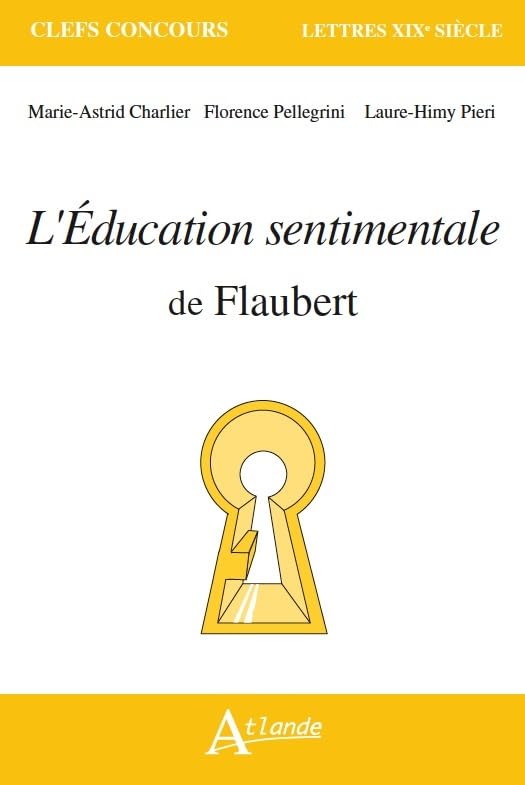 L'éducation sentimentale de Flaubert