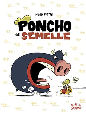 Poncho et Semelle, Intégrale