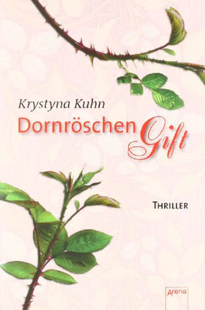 Dornröschengift