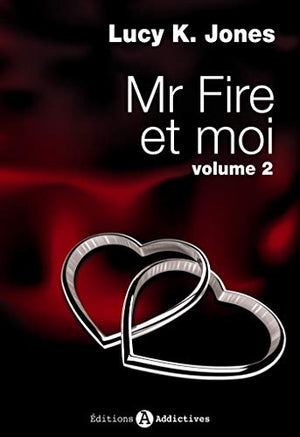 Mr Fire et moi, volume 2