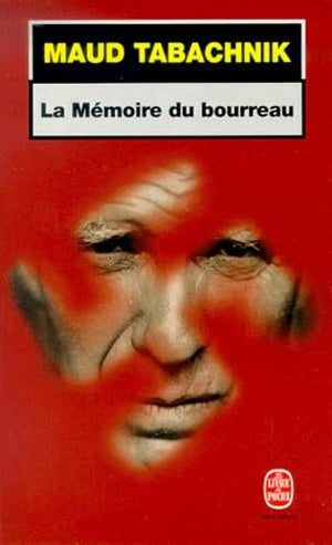 La mémoire du bourreau