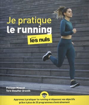 Je pratique le running pour les nuls