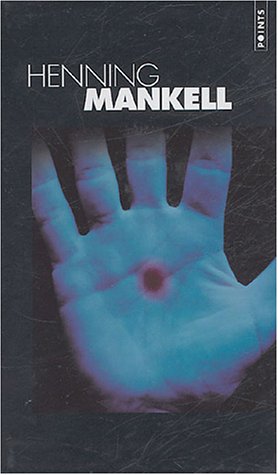 Henning Mankell Coffret en 3 volumes : Meurtriers sans visage ; La muraille invisible ; Les chiens de Riga