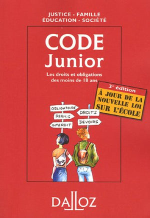 Code junior : Les droits et obligations des moins de 18 ans