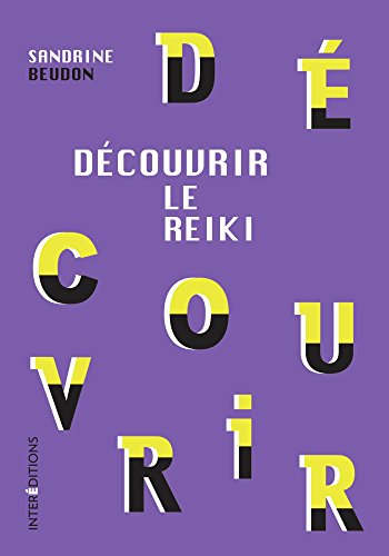 Découvrir le Reiki