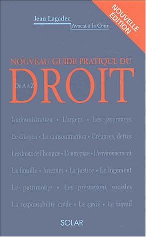 Nouveau guide pratique du droit