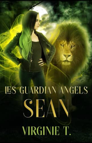 La meute Guardian Angels: Sean