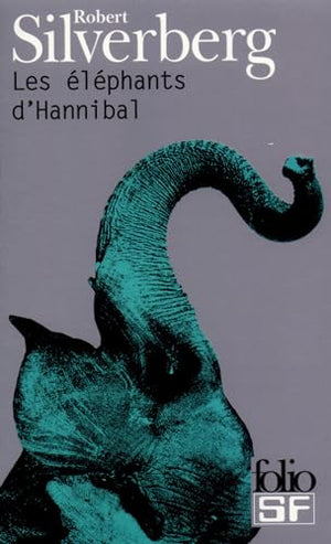 Les éléphants d'Hannibal