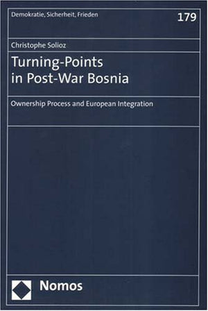 Turning Points in Post-war Bosnia